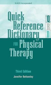 Cover image for Quick Reference Dictionary for Physical Therapy