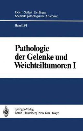 Cover image for Pathologie der Gelenke und Weichteiltumoren