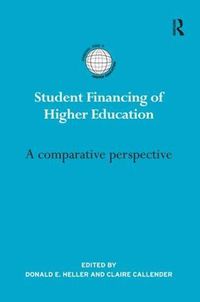 Cover image for Student Financing of Higher Education: A comparative perspective