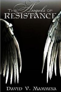 Cover image for The Angels of Resistance