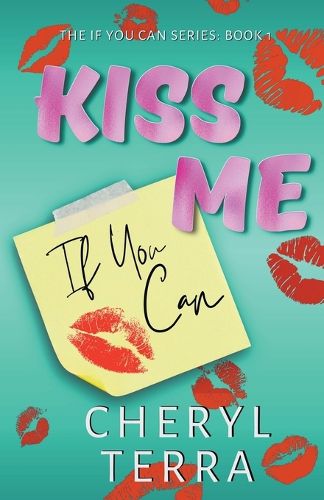 Cover image for Kiss Me If You Can