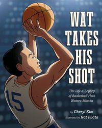 Cover image for Wat Takes His Shot