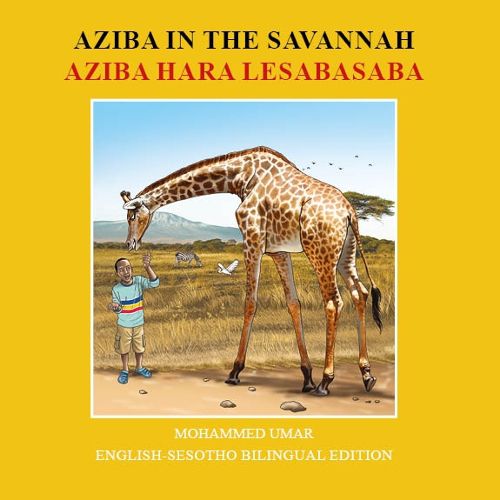 Cover image for Aziba in the Savannah: English - Sesotho Bilingual Edition
