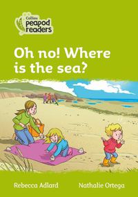 Cover image for Level 2 - Oh no! Where is the sea?