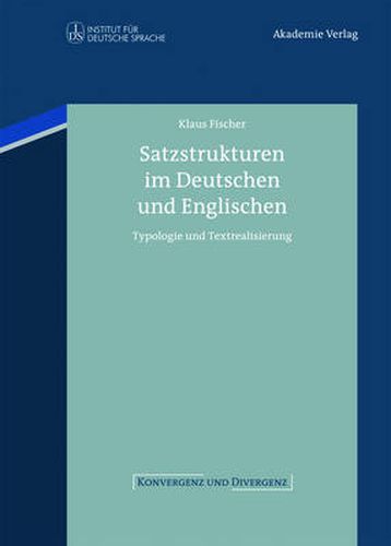 Satzstrukturen im Deutschen und Englischen