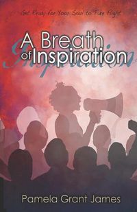 Cover image for A Breath of Inspiration