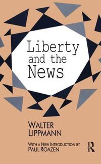 Cover image for Liberty and the News