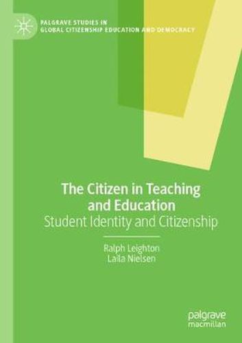 The Citizen in Teaching and Education: Student Identity and Citizenship