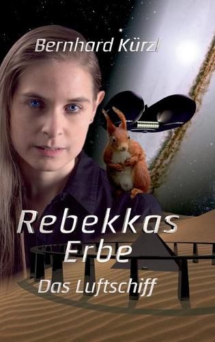 Cover image for Rebekkas Erbe: Das Luftschiff