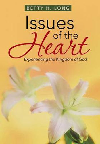 Cover image for Issues of the Heart: A Collection of Meditations, Prayers, and Spiritual Insights