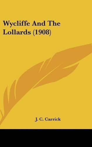 Cover image for Wycliffe and the Lollards (1908)