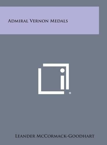 Cover image for Admiral Vernon Medals