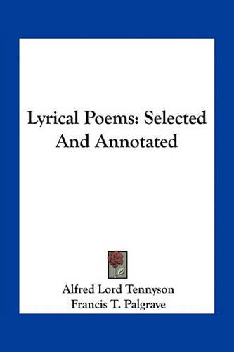 Lyrical Poems: Selected and Annotated