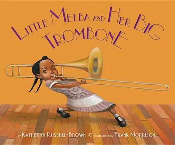 Cover image for Little Melba and Her Big Trombone