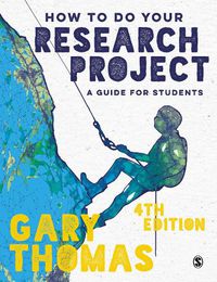 Cover image for How to Do Your Research Project: A Guide for Students