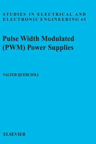 Cover image for Pulse Width Modulated (PWM) Power Supplies