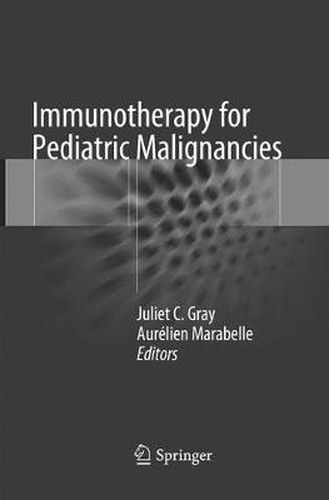 Cover image for Immunotherapy for Pediatric Malignancies