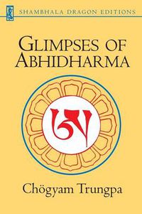Cover image for Glimpses of Abhidharma