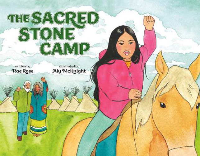 The Sacred Stone Camp