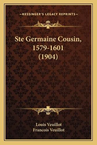 Ste Germaine Cousin, 1579-1601 (1904)