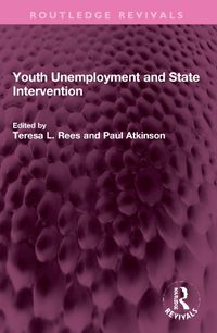 Cover image for Youth Unemployment and State Intervention