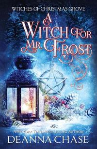 Cover image for A Witch For Mr. Frost