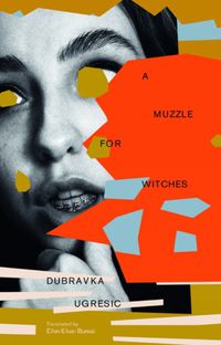 Cover image for A Muzzle for Witches