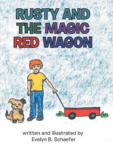 Cover image for Rusty and the Magic Red Wagon