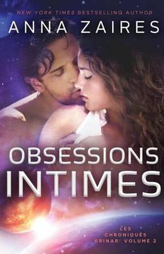 Cover image for Obsessions Intimes (Les Chroniques Krinar: Volume 2)