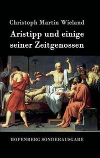 Cover image for Aristipp und einige seiner Zeitgenossen