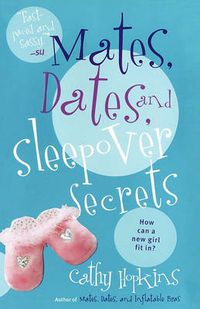 Cover image for Mates, Dates, and Sleepover Secrets