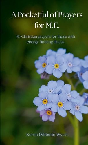 Cover image for A Pocketful of Prayers for M.E.