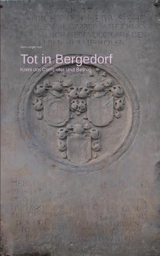 Cover image for Tot in Bergedorf: Krimi um Computer und Betrug