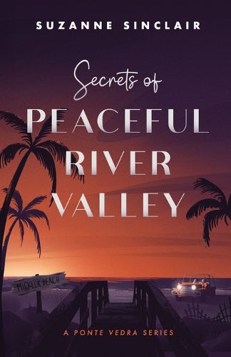 Cover image for Secrets of Peaceful River Valley