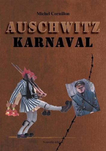 Cover image for Auschwitz Karnaval