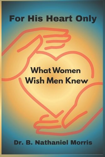 Cover image for For His Heart Only