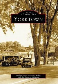 Cover image for Images of America Yorktown
