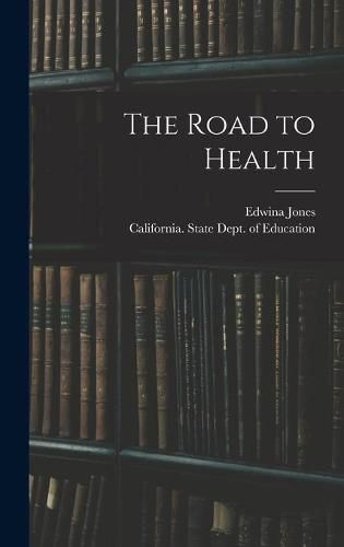 Cover image for The Road to Health