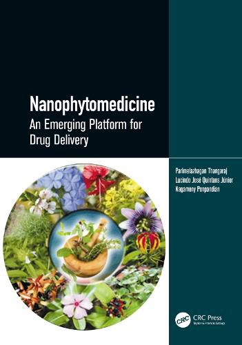 Cover image for Nanophytomedicine: An Emerging Platform for Drug Delivery