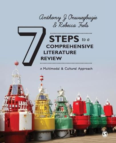 Cover image for Seven Steps to a Comprehensive Literature Review: A Multimodal and Cultural Approach