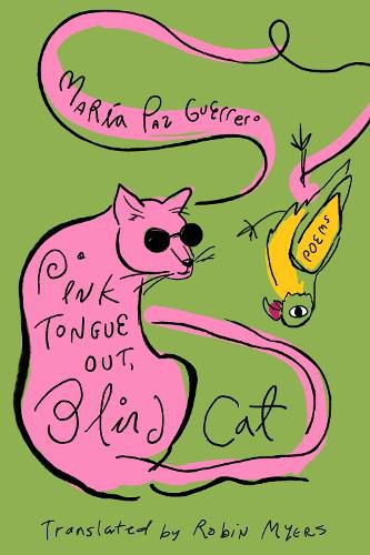 Cover image for Pink Tongue Out, Blind Cat