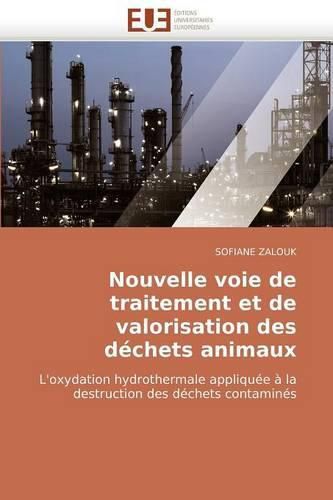 Cover image for Nouvelle Voie de Traitement Et de Valorisation Des Dchets Animaux