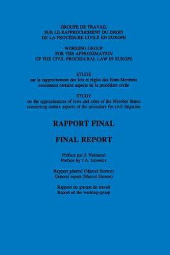 Rapprochement du Droit Judiciaire de l'Union Europeenne:Approximation of Judiciary Law in the European Union