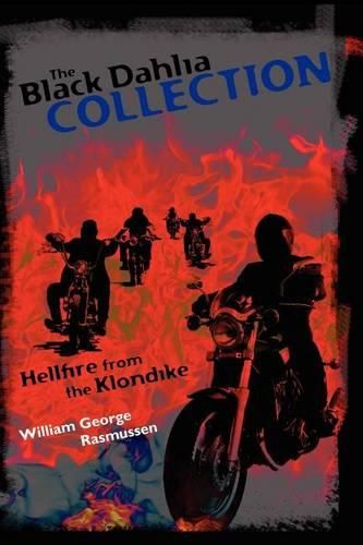 Cover image for The Black Dahlia Collection: Hellfire from the Klondike