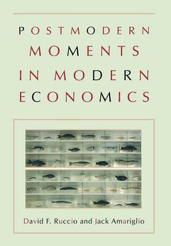 Cover image for Postmodern Moments in Modern Economics