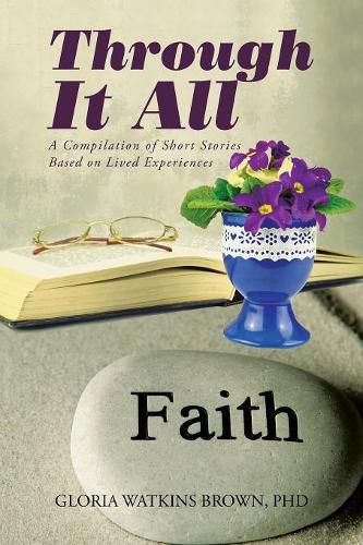 Cover image for Through It All