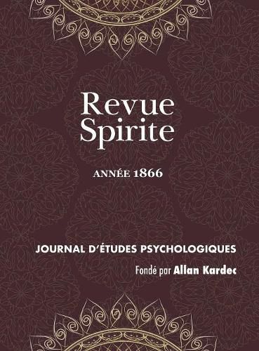 Revue Spirite (Ann e 1866)