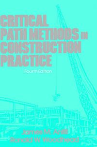 Cover image for Critical Path Methods in Construction Practice