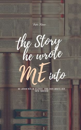 Cover image for The story he wrote me into