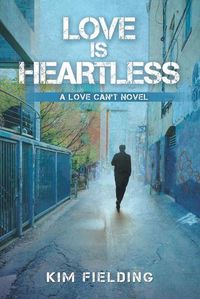 Cover image for Love Is Heartless